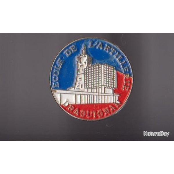 Pin's militaire Ecole D'artillerie Draguignan Militaire Ref 655