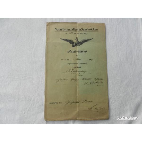 ancien acte/document notarial allemand - 1907 Saarbr�ken Ausfertigun