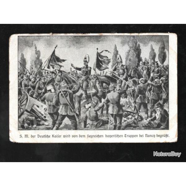 carte patriotique allemande 1914 le kaiser et ses troupes , illustration cpa