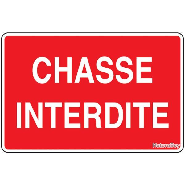 Panneau de signalisation Januel aluminium chasse interdite - Dim. 25 x 30 cm