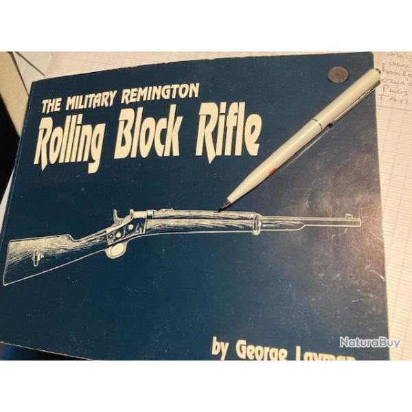 Remington Rolling Block Rifle et les mitrailleuses m�caniques