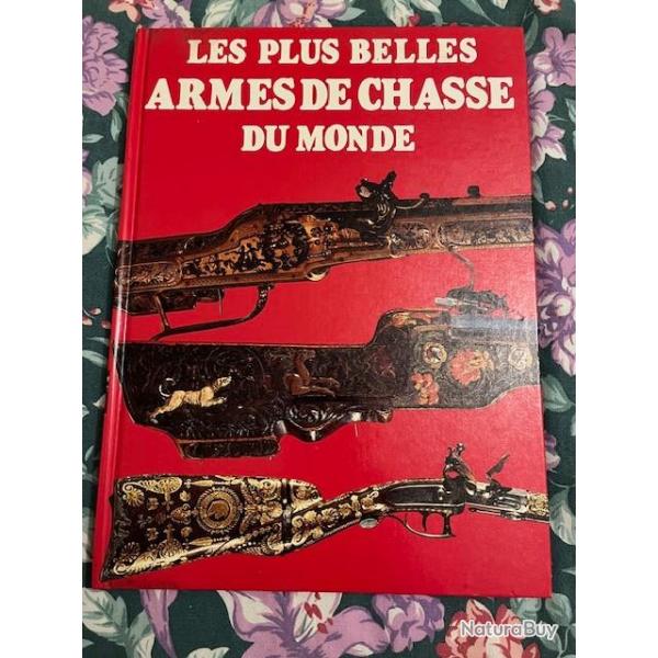 livre "Les plus belles Armes de Chasse du Monde"