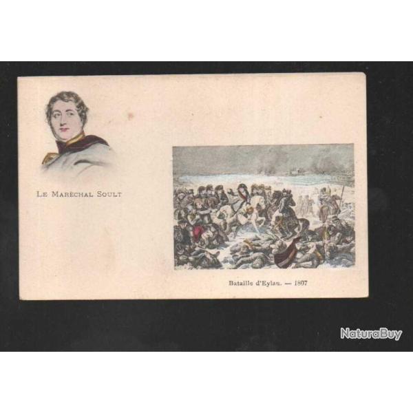 le mar�chal soult bataille d'eylau, cpa sur 1er empire