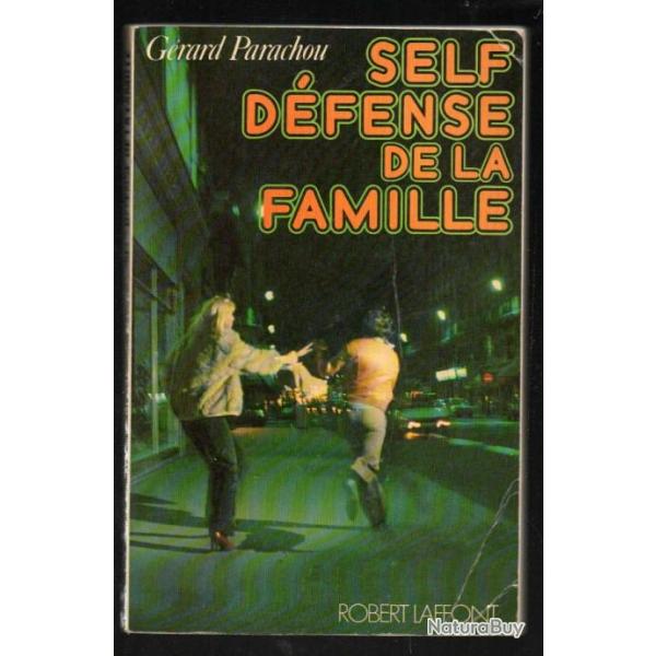 self d�fense de la famille de g�rard parachou , auto-d�fense