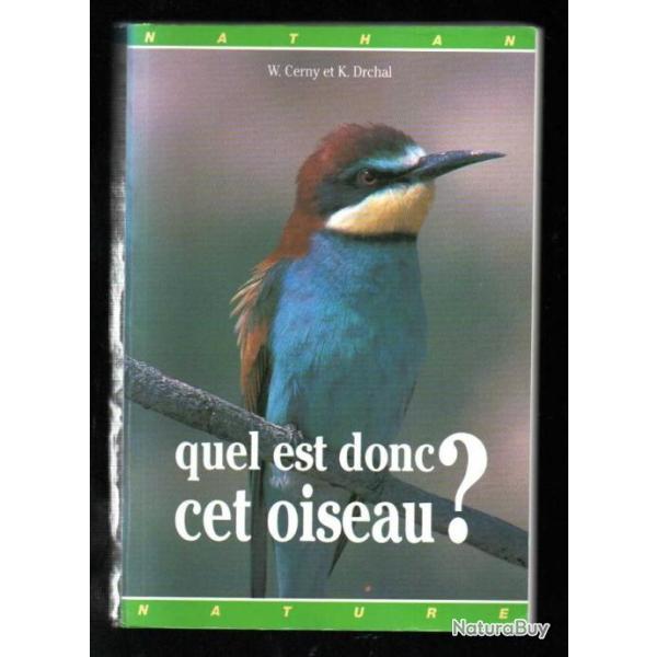 QUEL EST DONC CET OISEAU ?  de w.cerny et k.drchal
