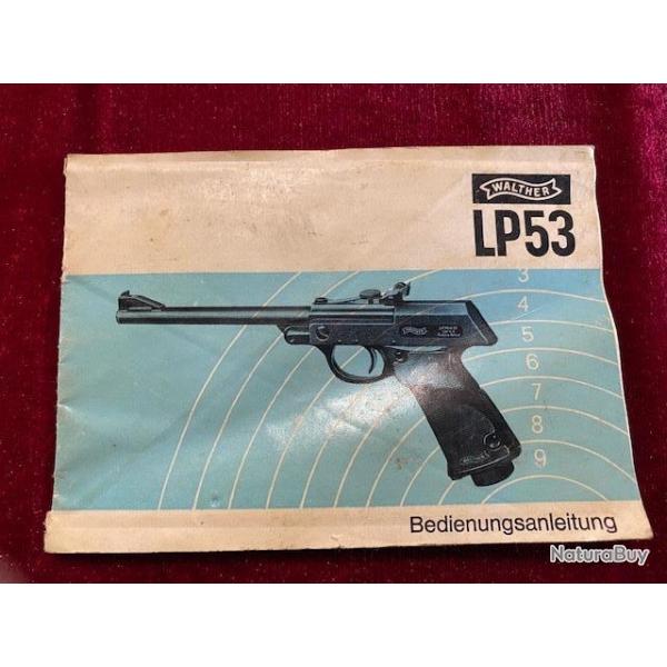 EXTREMEMENT RARE !!! Mode d'emploi Walther LP53 d'ORIGINE !