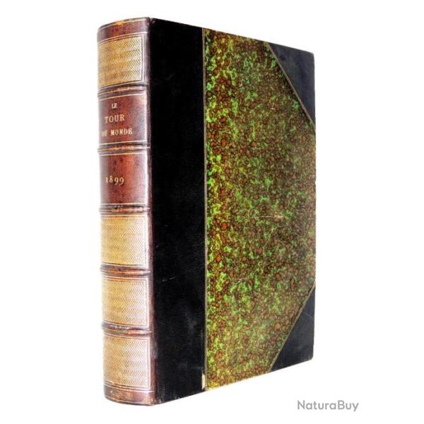 Le Tour du Monde. Journal des voyages 1899 Nouvelle srie ( complet)