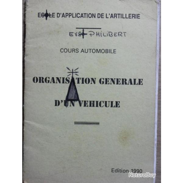 Manuel Organisation gnrale d'un Vhicule - Ecole d'applications de l'artillerie