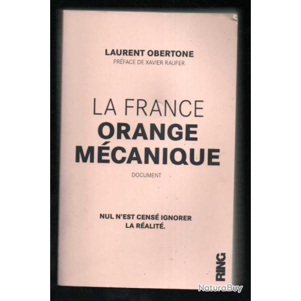 la france orange m�canique de laurent obertone