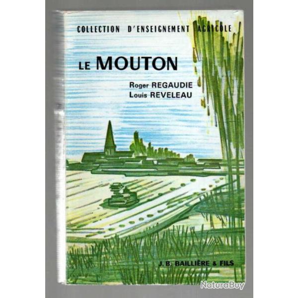 le mouton de roger regaudie et louis reveleau collection d'enseignement agricole