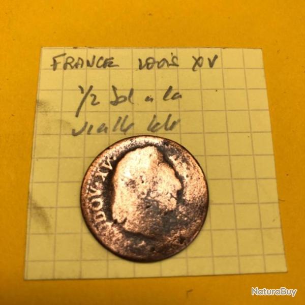 FRANCE - LOUIS XV � la vieille t�te - 1/2 Sol