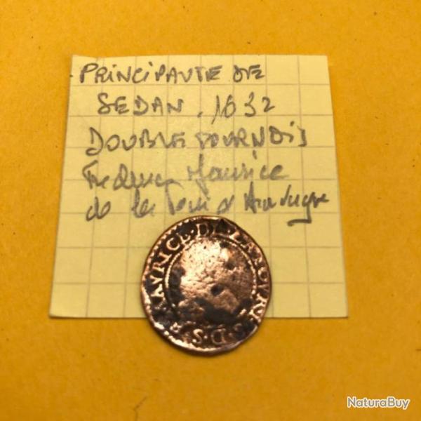 FRANCE - Principaut� de Sedan - 1632 - Fr�d�rique Maurice de la Tour d'Auvergne - double tournois