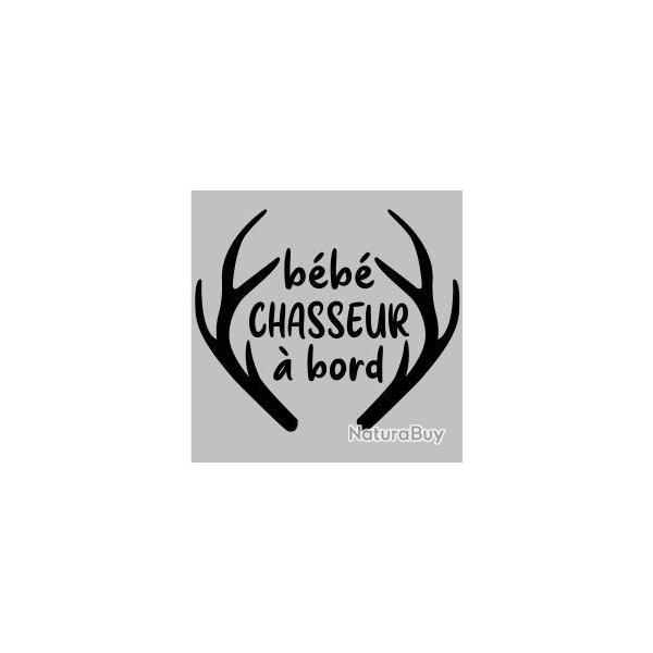 1 x Autocollants motif B�b� chasseur a bord B�b� � bord  pose voiture verre plastique ect ... zz