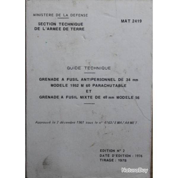 Guide technique de Grenade  fusil antipersonnel de 34 mm Mle 1952 et 40 mm Mle 56