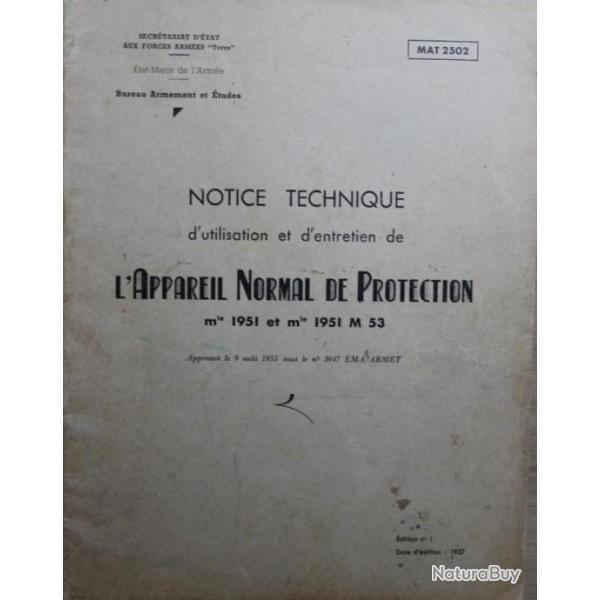 Notice technique d'utilisation et d'entretien de l'appareil normal de protection Mle51 et Mle 51 M53