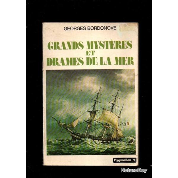 grands myst�res et drames de la mer de georges bordonove