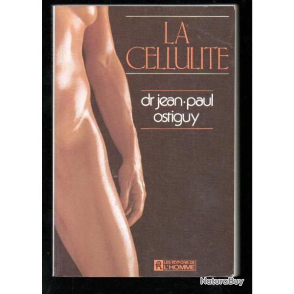 la cellulite du dr jean-paul ostiguy