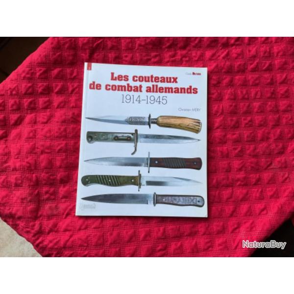 Livre tr�s rare, les couteaux de combat allemands 1914-1945