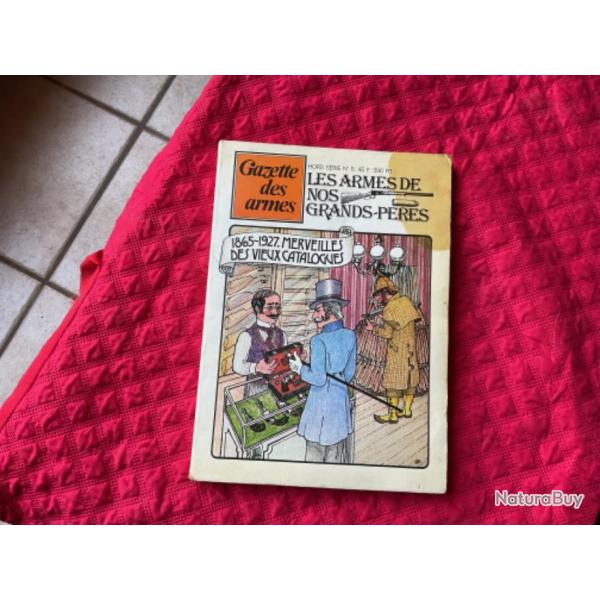 Livre, les armes de nos Grands-p�res