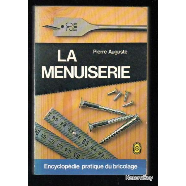 la menuiserie de pierre auguste  livre de poche