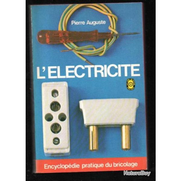 l'lectricit de pierre auguste  livre de poche