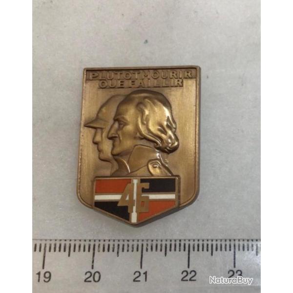 FRANCE INFANTERIE - Insigne 46� R.I. R�giment d'Infanterie �dition Atlas