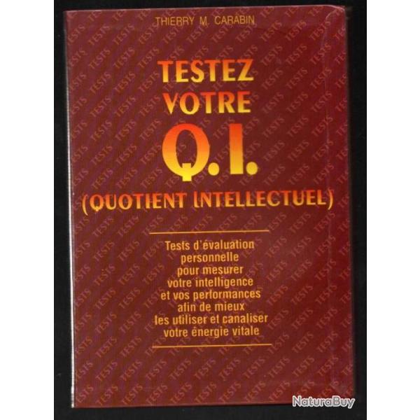 testez votre q.i. quotient intellectuel de thierry m.carabin