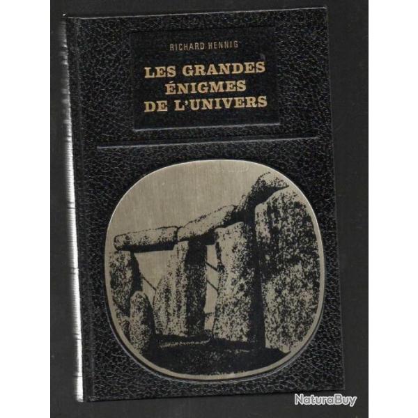 les grandes �nigmes de l'univers de richard hennig   biblioth�que des grandes �nigmes