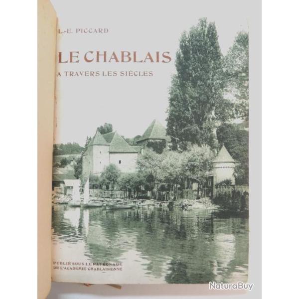 Savoie. L.E Piccard. Le Chablais  travers les sicles. Reli cuir
