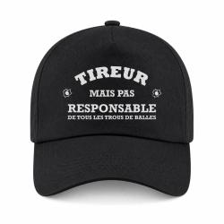 Casquette - Tireur mais pas responsable de tous les trous de balle - Noir