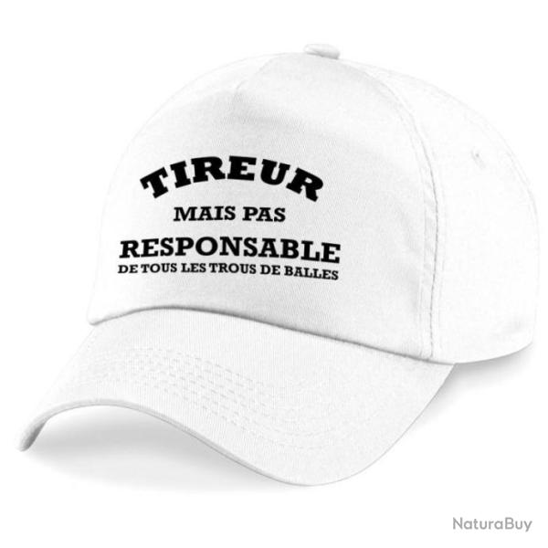 Casquette Tir Sportif -  Humour - Tireur mais pas responsable de tous les trous de balles - Blanche