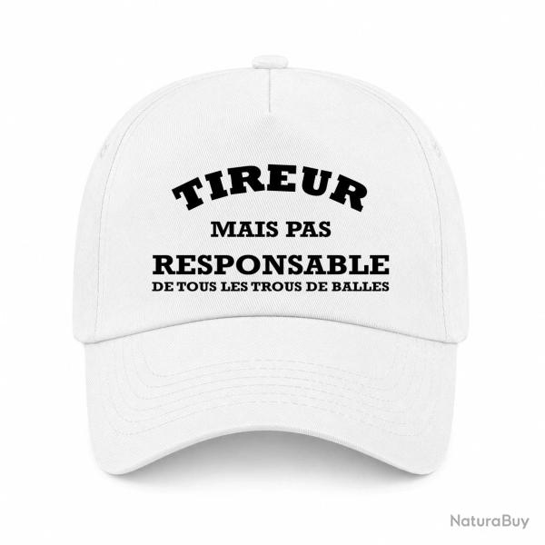 Casquette - Tireur mais pas responsable de tous les trous de balle - Blanc