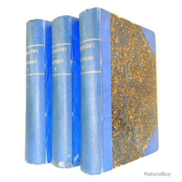 Militaria. Barthelemy. La guerre. 1870-1890. Description de l'arm�e Fran�aise