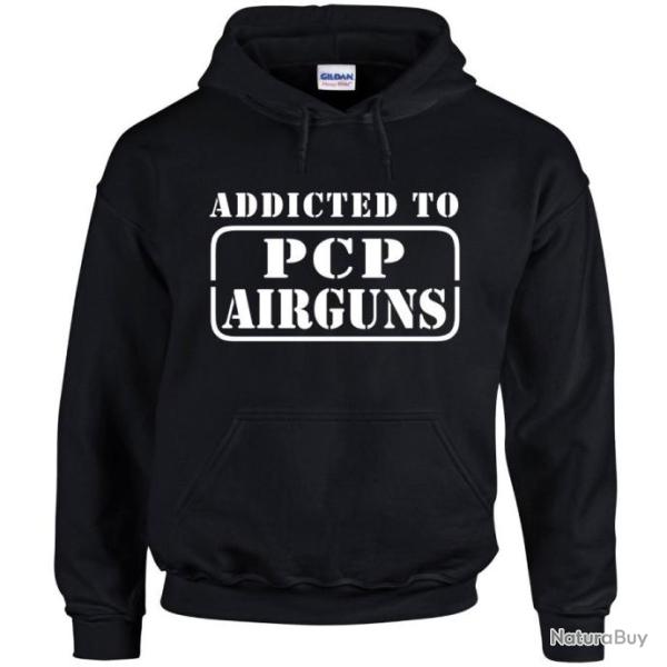 Sweat � capuche ADDICTED TO PCP AIRGUNS  Slugs Diabolo Pellet Air Arms FX Hatsan Reximex Walther BSA