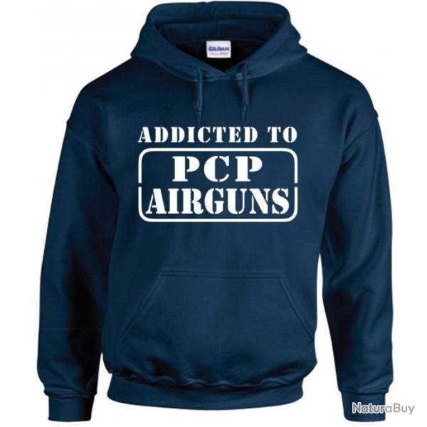 Sweat � capuche ADDICTED TO PCP AIRGUNS  Slugs Diabolo Pellet Air Arms FX Hatsan BSA Reximex Walther