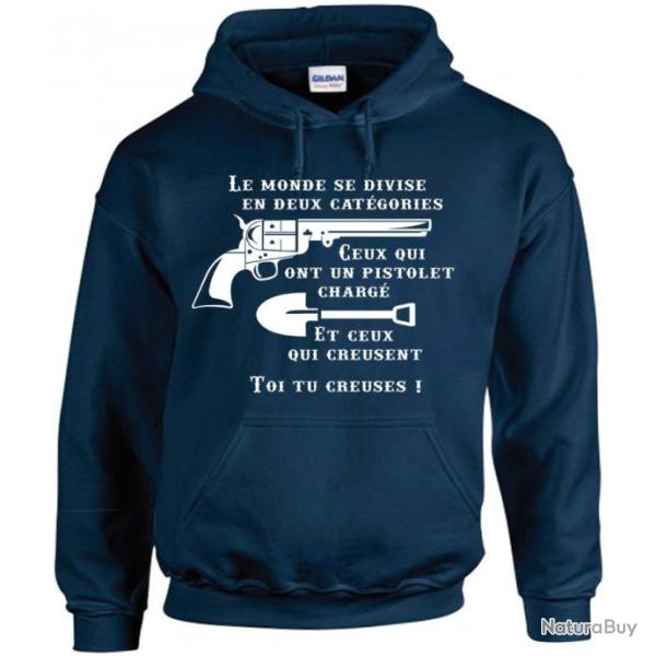 Sweat capuche LE MONDE SE DIVISE EN DEUX CAT�GORIES  Western Sergio Leone  Le Bon La Brute le Truand