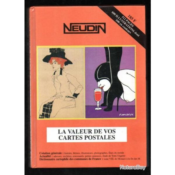 catalogue neudin 2000 la valeur de vos cartes postales , �tat neuf