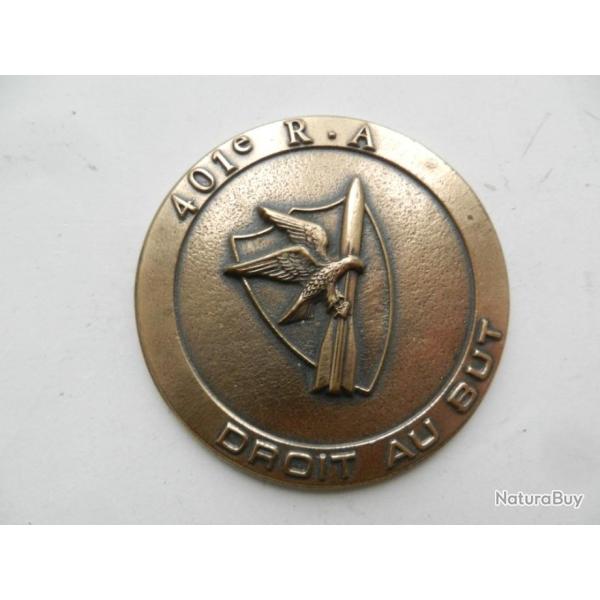 m�daille de table militaire 401�me R.A. r�giment d'artillerie - droit au but