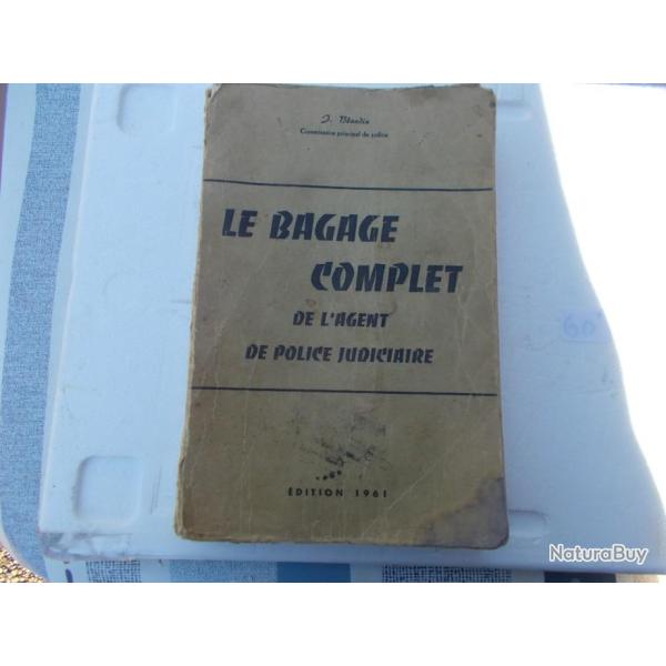livre bagage de l'agent de police judiciaire 1961,bon �tat