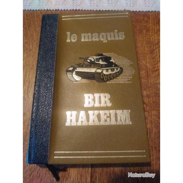 Le maquis Bir Hakeim