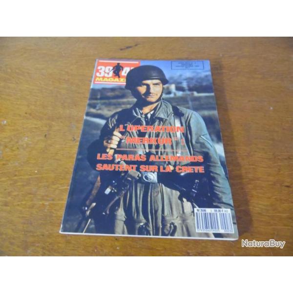 39 45 MAGAZINE HORS SERIE 3 LES PARAS ALLEMANDS SAUTE SUR LA CRETE