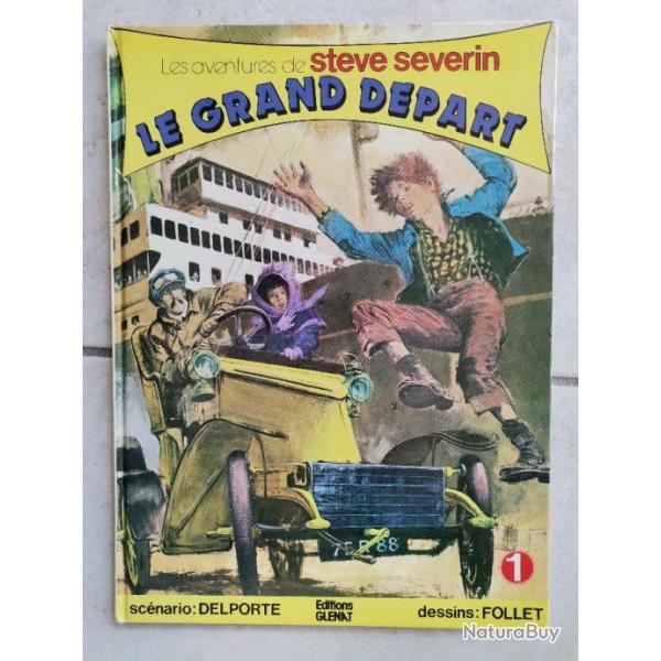 Le Grand Dpart, Les Aventures de Steve Severin no 1 chez Glenat