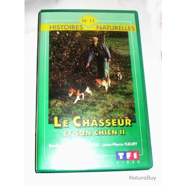 K7 VIDEO HISTOIRES NATURELLES TF1 VIDEO, LE CHASSEUR ET SON CHIEN  II