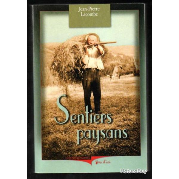 sentiers paysans de jean-pierre lacombe , limousin