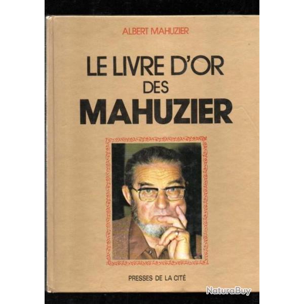 le livre d'or des mahuzier d'albert mahuzier d�dicac�
