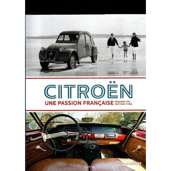 citroen une passion fran�aise de benjamin cuq et matthieu turel
