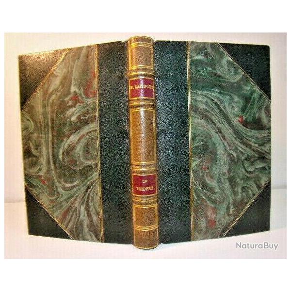 Roman Maritime. Maurice Larrouy. Le Trident. EO + signature