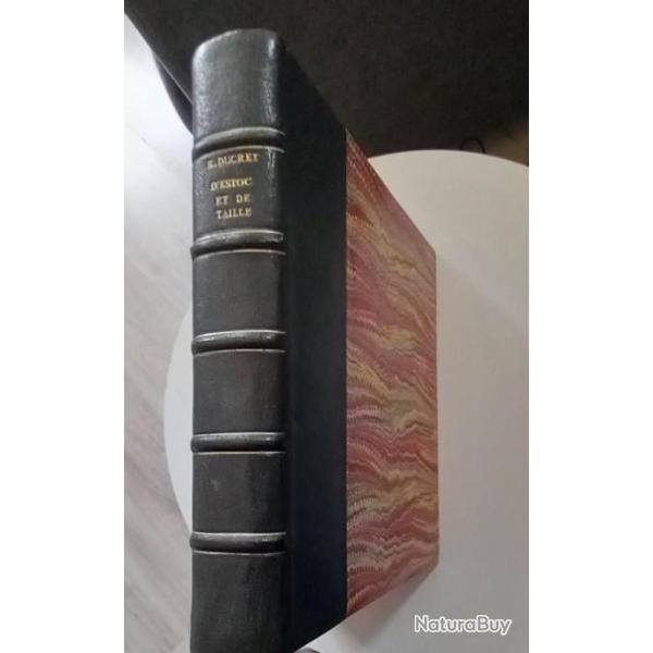 D'estoc et de taille R. Ducret 1949  Mdicis reli