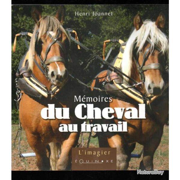 m�moires du cheval au travail de henri jouannet