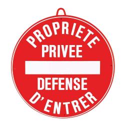 PROPRI&Eacute;T&Eacute; PRIV&Eacute;E D&Eacute;FENSE D'ENTRER DIAM. 28 CM ROUGE